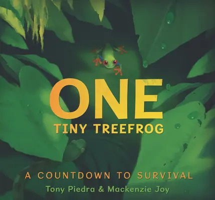 Ein winziger Laubfrosch: Ein Countdown zum Überleben - One Tiny Treefrog: A Countdown to Survival
