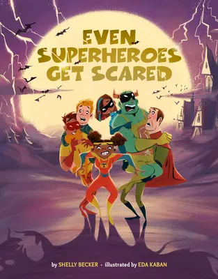 Auch Superhelden haben Angst - Even Superheroes Get Scared