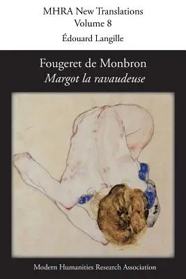 Fougeret de Monbron (1706-1760), „Margot la ravaudeuse“. - Fougeret de Monbron (1706-1760), 'Margot la ravaudeuse'