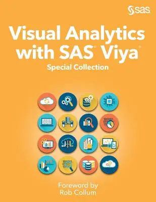 Visuelle Analytik mit SAS Viya: Special Collection - Visual Analytics with SAS Viya: Special Collection