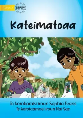 Nachhaltigkeit - Kateimatoaa (Te Kiribati) - Sustainability - Kateimatoaa (Te Kiribati)