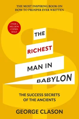 Der reichste Mann Babylons (Warbler Classics Illustrated Edition) - The Richest Man in Babylon (Warbler Classics Illustrated Edition)