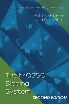 Das MOSSO-Ausschreibungssystem: Zweite Ausgabe - The MOSSO Bidding System: Second Edition