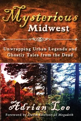 Mysteriöser Mittlerer Westen - Mysterious Midwest