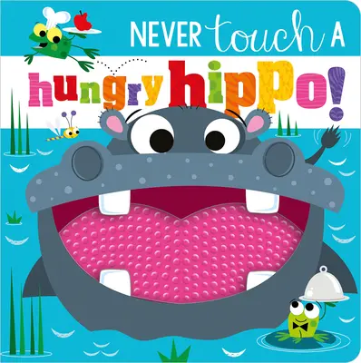 Berühre niemals ein hungriges Nilpferd! - Never Touch a Hungry Hippo!