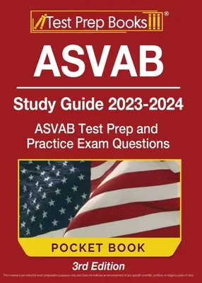 ASVAB Studienführer 2023-2024 Taschenbuch: ASVAB Testvorbereitung und Übungsfragen [3. Auflage] - ASVAB Study Guide 2023-2024 Pocket Book: ASVAB Test Prep and Practice Exam Questions [3rd Edition]