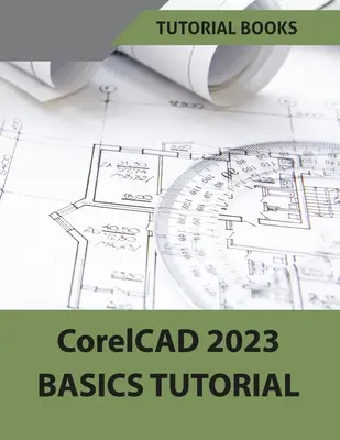 CorelCAD 2023 Grundlagen Tutorial (farbig) - CorelCAD 2023 Basics Tutorial (Colored)