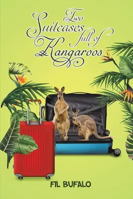 Zwei Koffer voller Kängurus - Two Suitcases full of Kangaroos