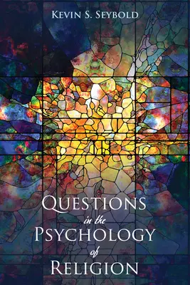 Fragen zur Psychologie der Religion - Questions in the Psychology of Religion