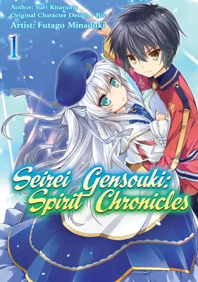 Seirei Gensouki: Spirit Chronicles (Manga): Band 1 - Seirei Gensouki: Spirit Chronicles (Manga): Volume 1