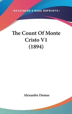 Der Graf von Monte Cristo V1 (1894) - The Count of Monte Cristo V1 (1894)