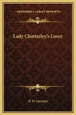 Lady Chatterleys Liebhaber - Lady Chatterley's Lover