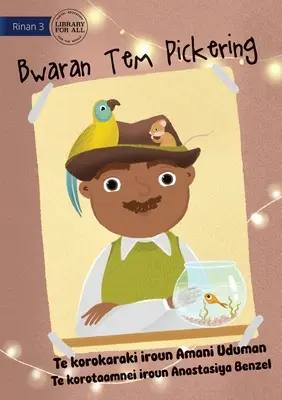 Der Hut von Herrn Pickering - Bwaran Tem Pickering (Te Kiribati) - Mr Pickering's Hat - Bwaran Tem Pickering (Te Kiribati)