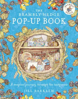 Das Brambly Hedge Pop-Up Buch - The Brambly Hedge Pop-Up Book