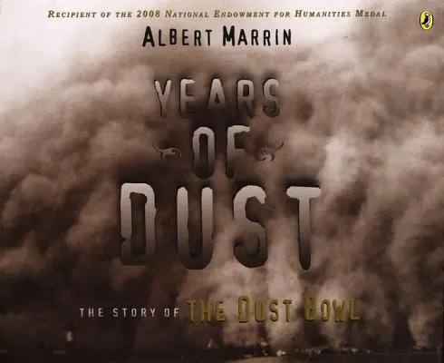 Years of Dust: Die Geschichte des Dust Bowl - Years of Dust: The Story of the Dust Bowl