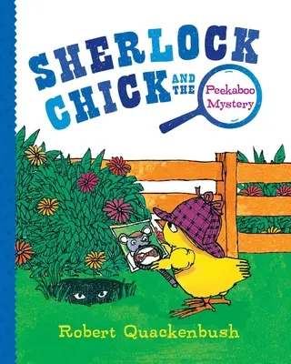 Sherlock Chick und das Kuckuckskind-Rätsel - Sherlock Chick and the Peekaboo Mystery