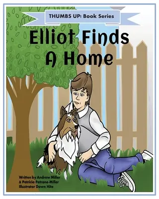 Daumen hoch! Elliot findet ein Zuhause - Thumbs Up! Elliot Finds a Home