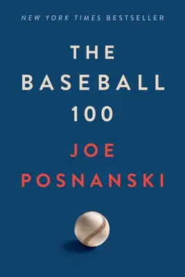 Die Baseball 100 - The Baseball 100