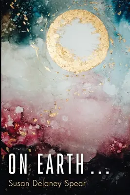 Auf der Erde . . . - On Earth . . .