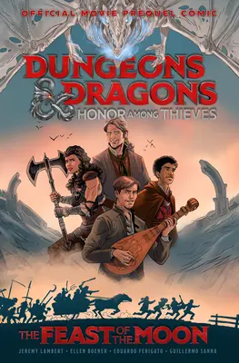 Dungeons & Dragons: Ehre unter Dieben - Das Fest des Mondes (Prequel Comic zum Film) - Dungeons & Dragons: Honor Among Thieves--The Feast of the Moon (Movie Prequel Comic)