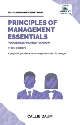 Grundlagen des Managements, die Sie schon immer wissen wollten - Principles of Management Essentials You Always Wanted To Know