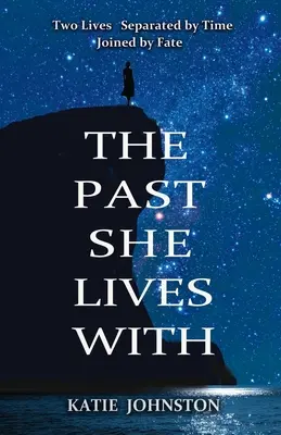 Die Vergangenheit, mit der sie lebt - The Past She Lives With