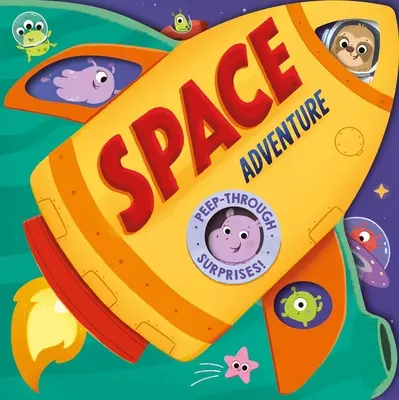 Weltraum-Abenteuer: Guck-durch-Überraschung - Space Adventure: Peep-Through Surprise