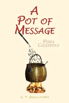 Ein Topf voller Botschaften: Gedicht-Auflauf - A Pot of Message: Poem Casserole