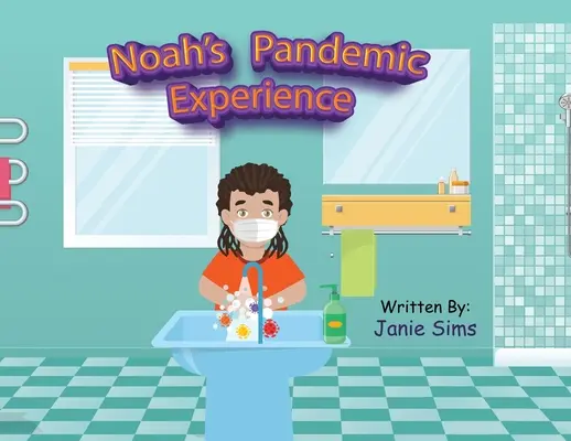 Noahs Erfahrung mit der Pandemie - Noah's Pandemic Experience