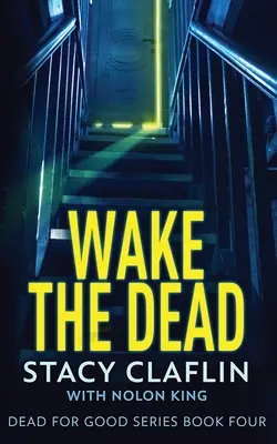 Wecke die Toten - Wake The Dead