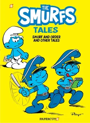Die Schlumpfgeschichten #6: Schlumpf und Ordnung und andere Geschichten - The Smurf Tales #6: Smurf and Order and Other Tales