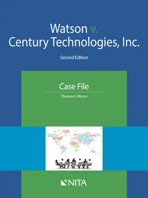 Watson vs. Century Technologies, Inc: Fallbeispiel - Watson v. Century Technologies, Inc.: Case File