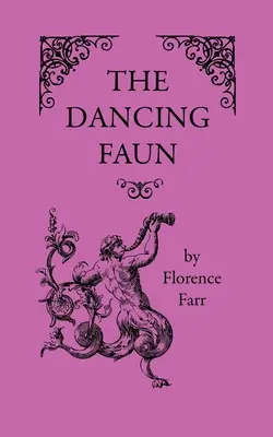 Der tanzende Faun - The Dancing Faun