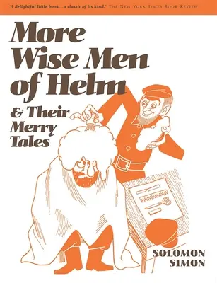 Weitere Weisen von Helm - More Wise Men of Helm