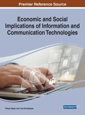 Wirtschaftliche und soziale Auswirkungen der Informations- und Kommunikationstechnologien - Economic and Social Implications of Information and Communication Technologies