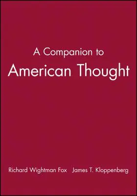 Ein Handbuch des amerikanischen Denkens - A Companion to American Thought