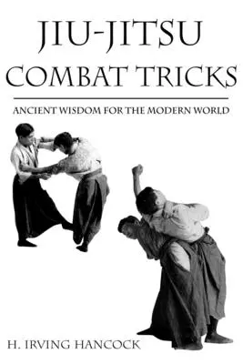 Jiu-Jitsu-Kampftricks - Jiu Jitsu Combat Tricks