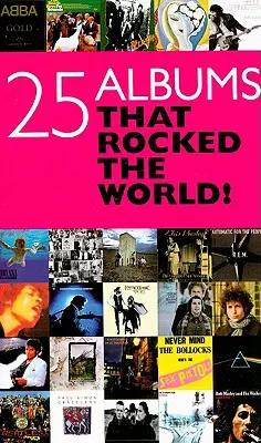 25 Alben, die die Welt gerockt haben! - 25 Albums That Rocked the World!