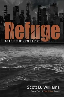 Zuflucht: Nach dem Zusammenbruch - Refuge: After the Collapse