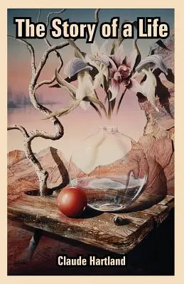 Die Geschichte eines Lebens - The Story of a Life