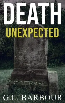 Unerwarteter Tod - Death Unexpected