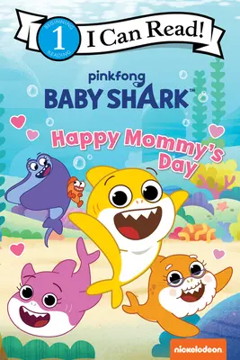 Baby Shark: Alles Gute zum Muttertag - Baby Shark: Happy Mommy's Day