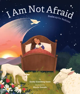 Ich habe keine Angst: Psalm 23 für die Schlafenszeit - I Am Not Afraid: Psalm 23 for Bedtime