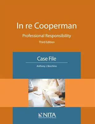 In re Cooperman: Berufliche Verantwortung, Fallbeispiel - In re Cooperman: Professional Responsibility, Case File