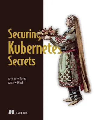 Kubernetes Geheimnisse Management - Kubernetes Secrets Management