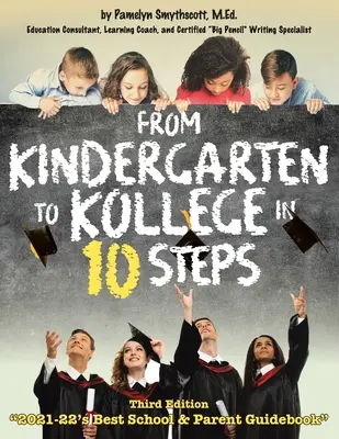 In 10 Schritten vom Kindergarten zum Kollegium - From Kindergarten to Kollege in 10 Steps
