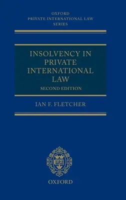Zahlungsunfähigkeit im internationalen Privatrecht - Insolvency in Private International Law