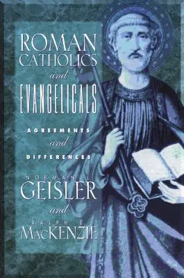 Römische Katholiken und Evangelikale - Roman Catholics and Evangelicals