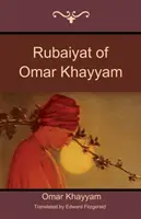 Rubaiyat von Omar Khayyam - Rubaiyat of Omar Khayyam