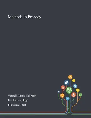 Methoden der Prosodie - Methods in Prosody